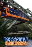 Poster for Impossible Railways