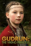 Poster for Gudrun: The Viking Princess