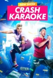 Poster for Crash Karaoke
