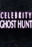 Poster for Celebrity Ghost Hunt