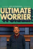 Poster for Jon Richardson: Ultimate Worrier