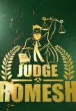 Poster for Judge Romesh