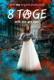 Poster for Acht Tage