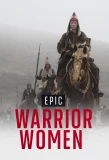 Poster for Epic Warrior Women