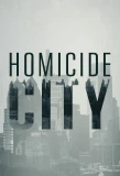 Poster for Homicide City