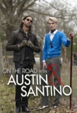Poster for On the Road with Austin & Santino