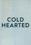 Poster for Cold Hearted