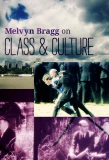 Poster for Melvyn Bragg on Class and Culture