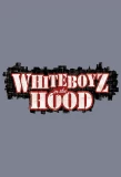 Poster for White Boyz in the Hood