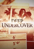 Poster for Deep Undercover