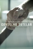 Poster for Conselho Tutelar