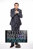 Poster for Show Me the Funny