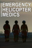 Poster for Emergency Helicopter Medics