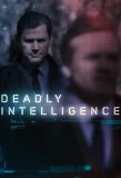 Poster for Deadly Intelligence