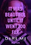 Poster for Dare Me