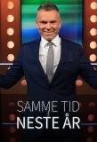 Poster for Samme tid neste år