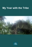 Poster for My Year with the Tribe