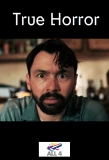Poster for True Horror