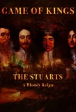 Poster for The Stuarts: A Bloody Reign