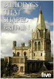 Poster for Buildings That Shaped Britain