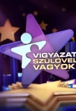 Poster for Vigyázat, szülővel vagyok!