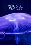 Poster for Round Planet