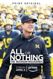 Poster for All or Nothing: The Michigan Wolverines