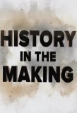 Poster for History in the Making