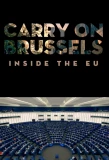 Poster for Carry on Brussels: Inside the EU