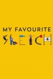 Poster for My Favourite Sketch
