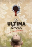 Poster for La última hora