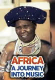 Poster for Africa: A Journey into Music