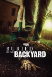 Poster for Buried in the Backyard