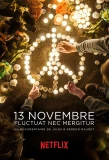 Poster for 13 Novembre: Fluctuat Nec Mergitur