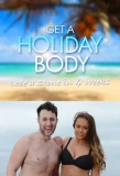 Poster for Get a Holiday Body: Lose a Stone in Four Weeks