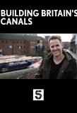 Poster for Building Britain's Canals