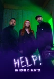 Poster for Help! My House is Haunted