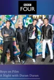 Poster for Boys on Film - A Night with Duran Duran
