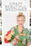 Poster for Crazy Beautiful Weddings