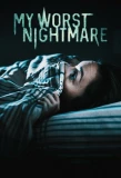 Poster for My Worst Nightmare