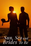 Poster for Sun, Sea and Brides to Be