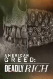 Poster for American Greed: Deadly Rich