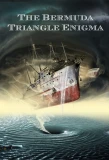 Poster for The Bermuda Triangle Enigma