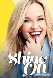 Poster for Shine On with Reese