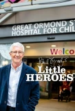 Poster for Paul O'Grady's Little Heroes