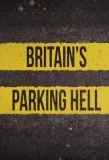 Poster for Britain's Parking Hell