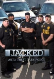 Poster for Jacked: Auto Theft Task Force