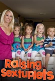 Poster for Raising Sextuplets