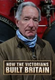 Poster for How the Victorians Built Britain