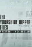 Poster for The Yorkshire Ripper Files: A Very British Crime Story